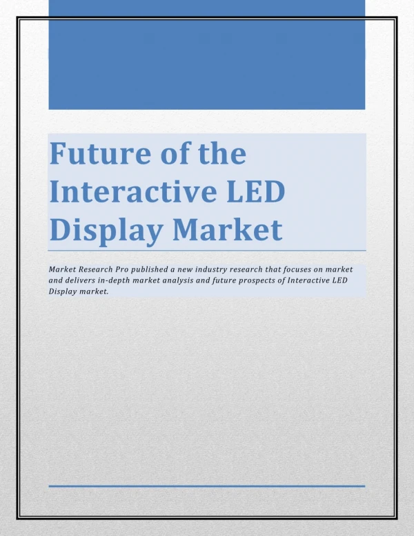 Future of the Interactive LED Display Market