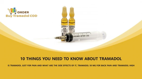 WHY WILL YOU BUY 100 MG TRAMADOL ONLINE