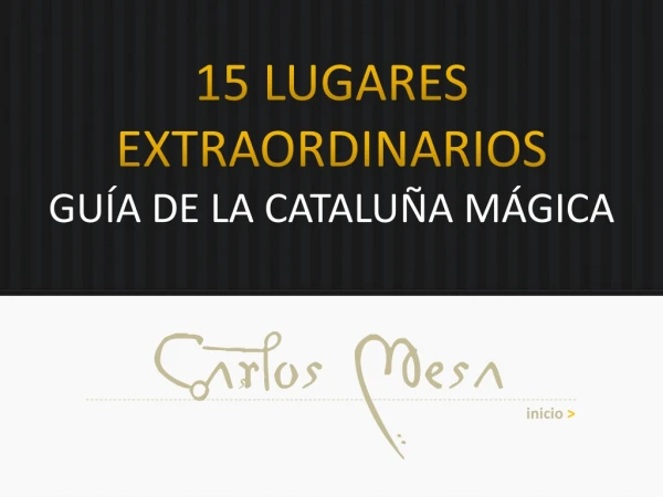 15 lugares extraordinarios gu a de la catalu