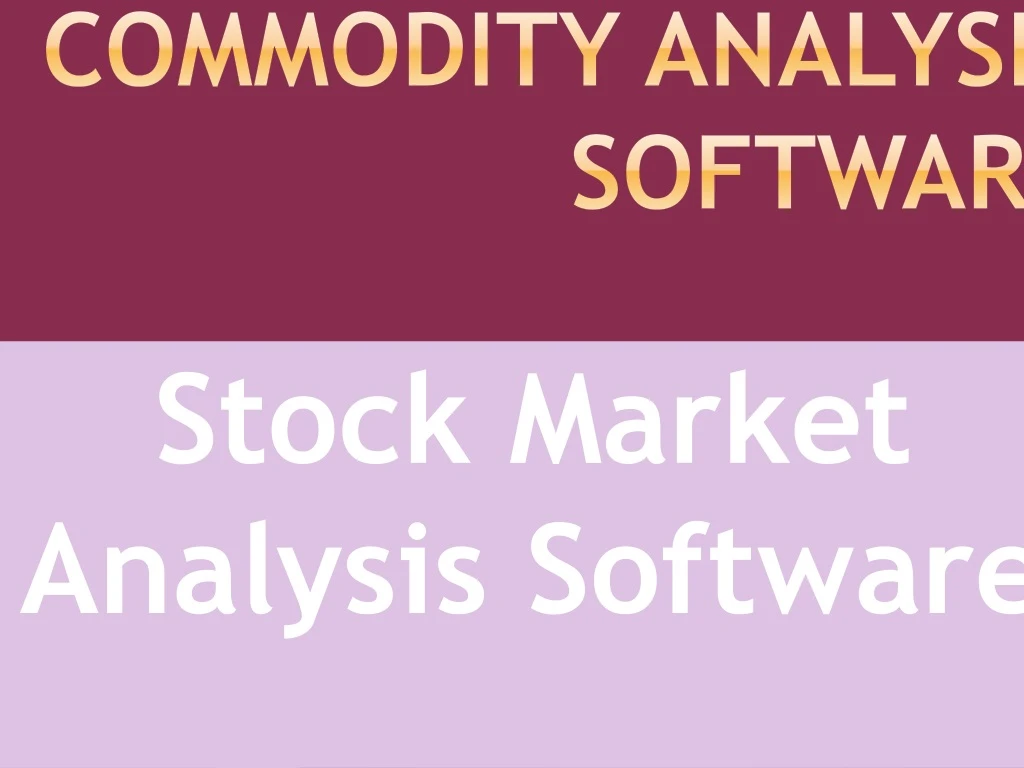 commodity analysis software