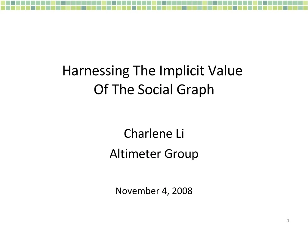 harnessing the implicit value of the social graph