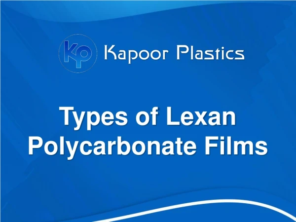 Types of Lexan Polycarbonate Films