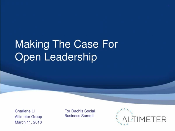 Dachis Social Business Summit - Open Leadership