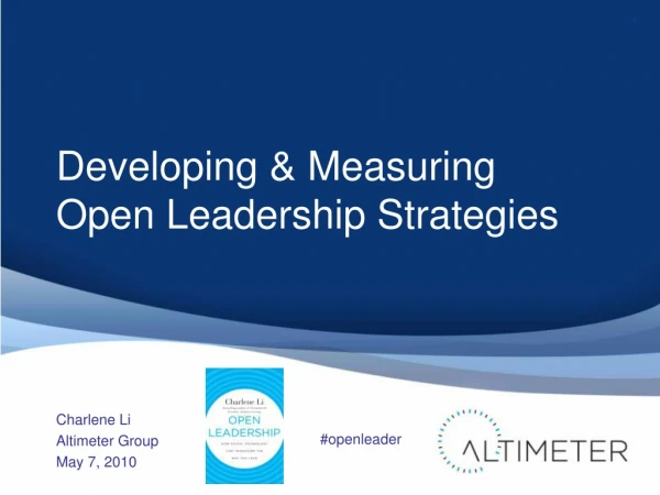 Developing & Measuring Open Leadership Strategies