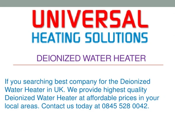 Deionized Water Heater