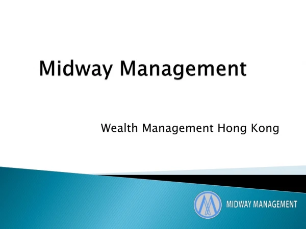 Wealth Management Hong kong | Midway management