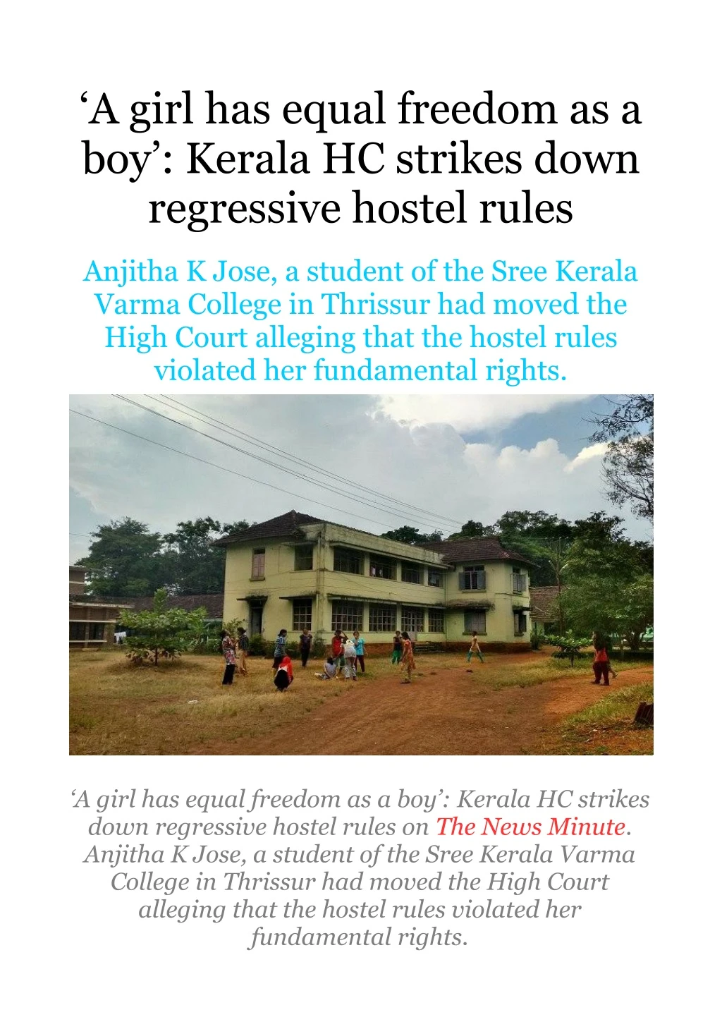 a girl has equal freedom as a boy kerala