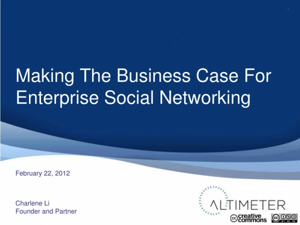 Slides from "Making The Business Case For Enterprise Social Networks" Report
