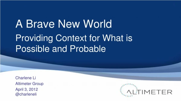 A Brave New World - Where Conference Keynote