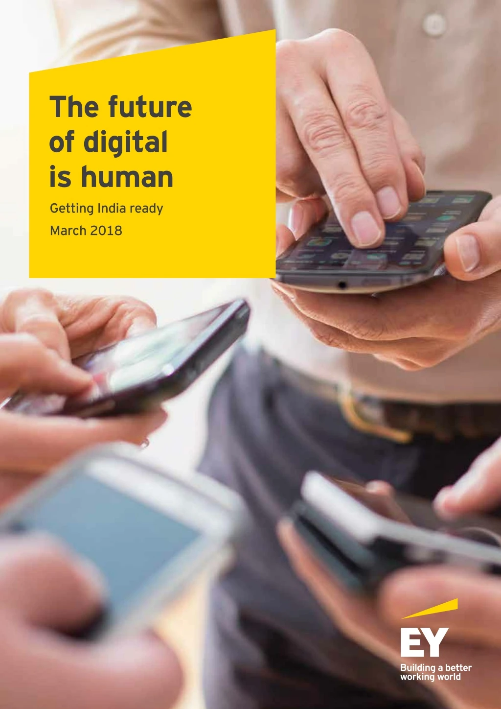 the future of digital is human getting india