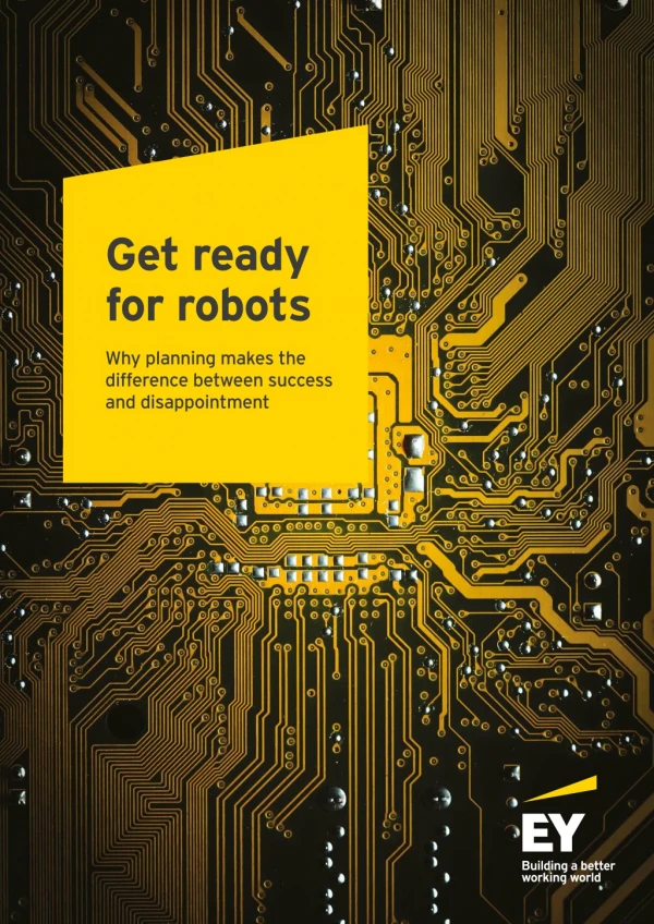 Robotic Process Automation & its Challenges - By EY