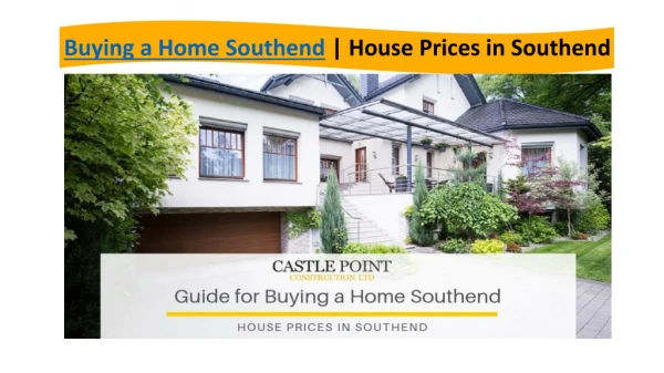 Buying a Home Southend | House Prices in Southend