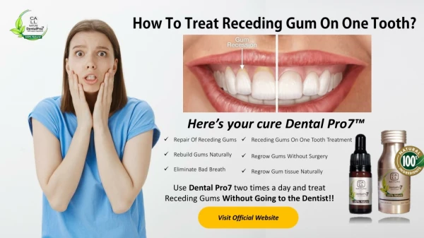 How To Fix Receding Gum On One Tooth?