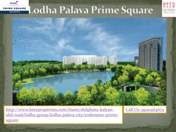 Lodha Palava Prime Square | 1, 2 and 3 BHK Flats for Sale