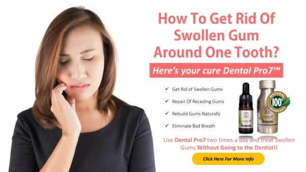 Swollen Gum Around One Tooth Pain