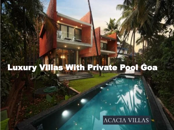 Book Best Luxury Villas With Private Poo On Rent | Goa, North Goa