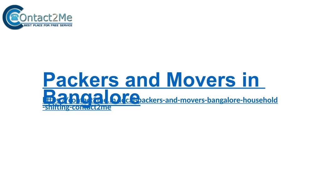 packers and movers in bangalore https contact2me
