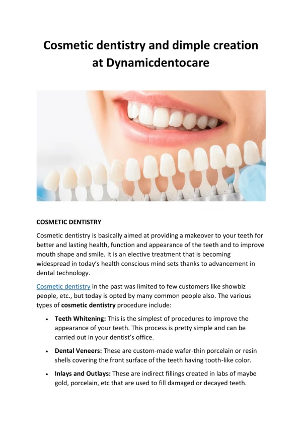 Cosmetic dentistry and dimple creation at dynamicdentocare
