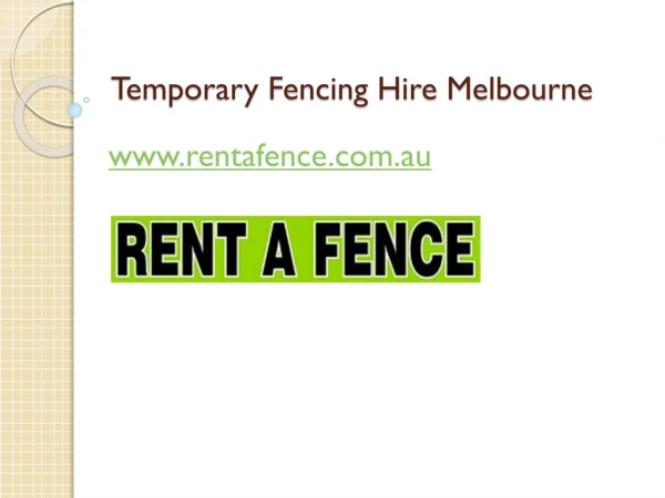 Temporary Fencing Hire Melbourne