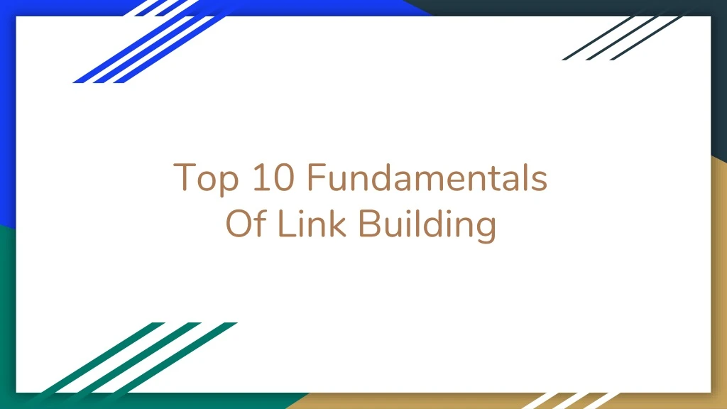 top 10 fundamentals of link building
