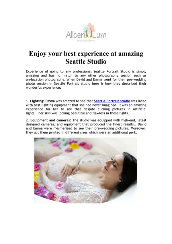 Enjoy your best experience at amazing Seattle Studio
