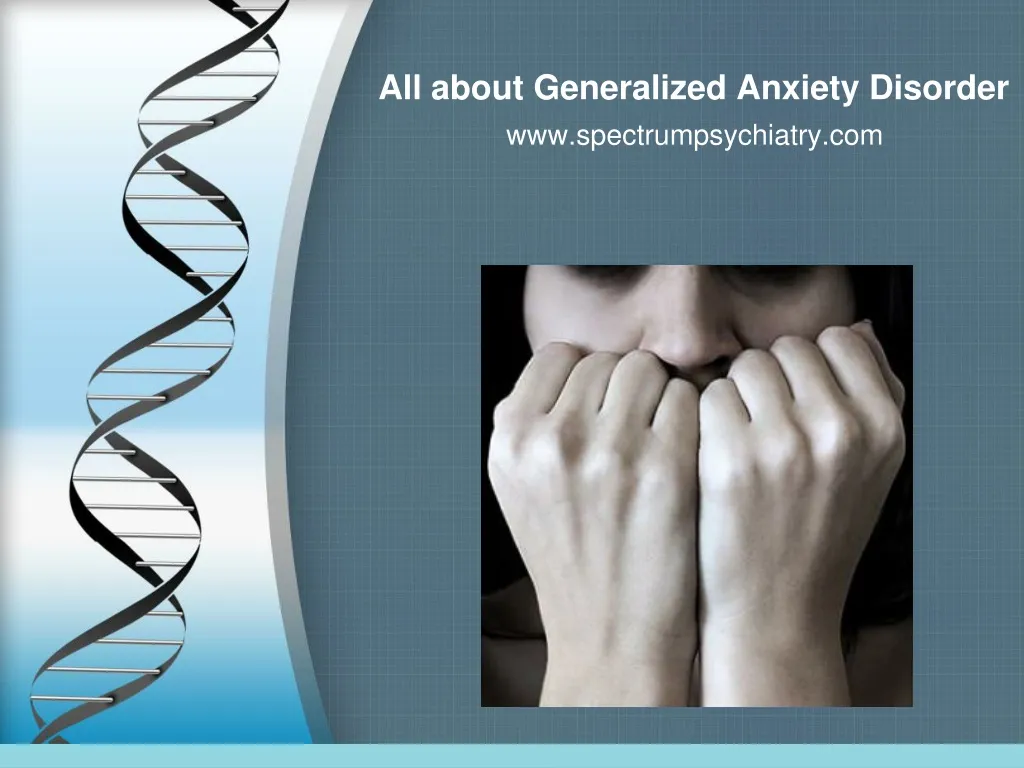 all about generalized anxiety disorder