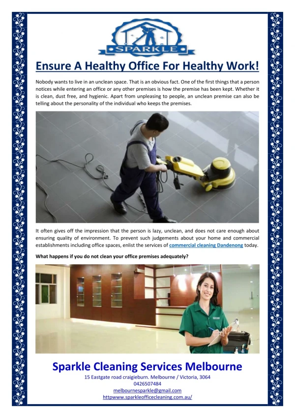 Ensure A Healthy Office For Healthy Work!