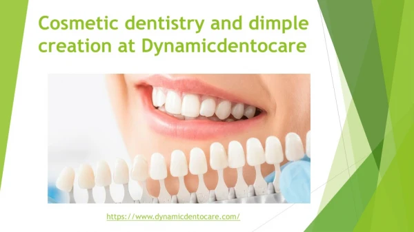 Cosmetic dentistry and dimple creation