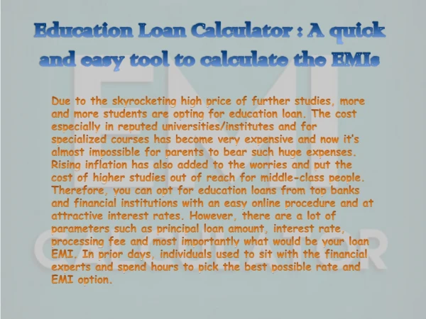 Education Loan Calculator: A quick and easy tool to calculate the EMIs