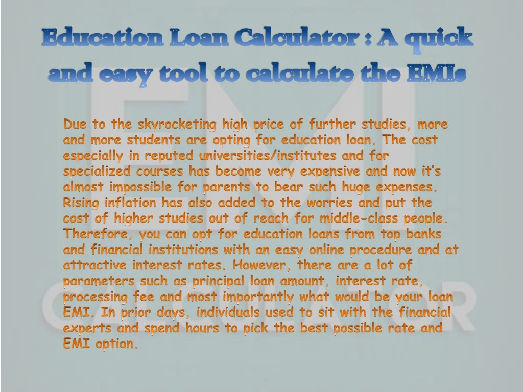 education loan calculator a quick and easy tool to calculate the emis