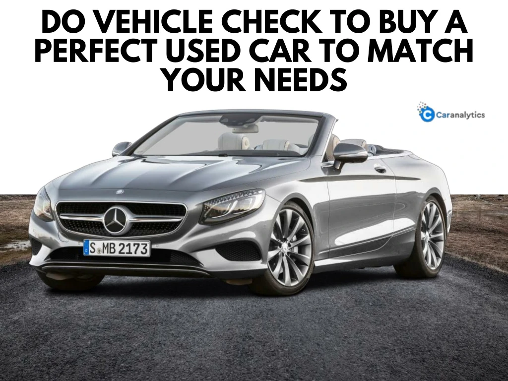 do vehicle check to buy a perfect used