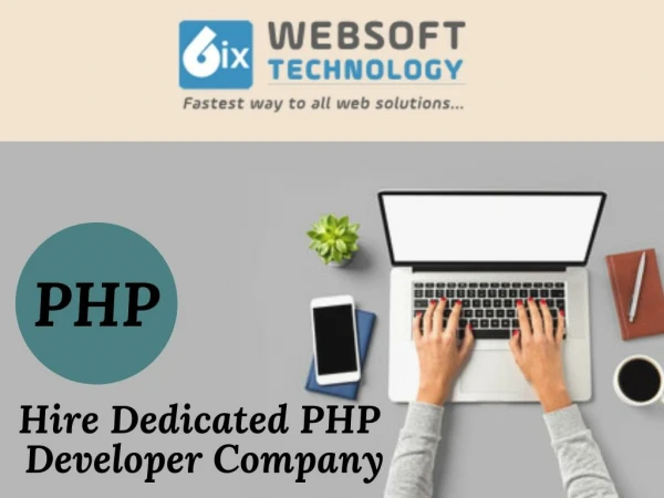 Hire Dedicated PHP Developer Company