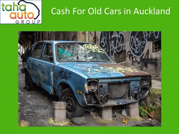 Cash for Old Cars in Auckland