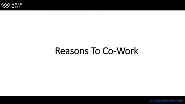 Reasons To Co-Work