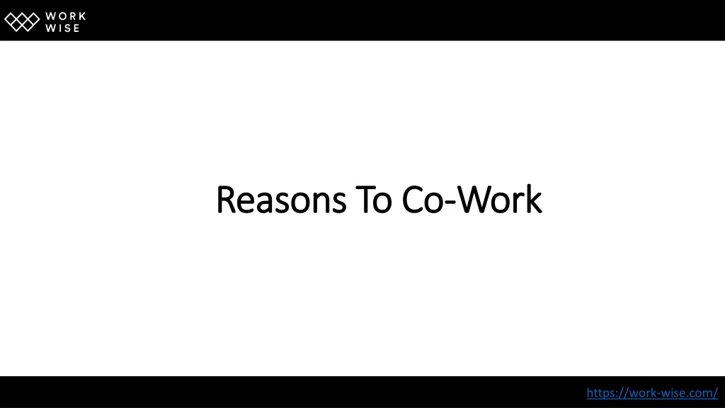 reasons to co work