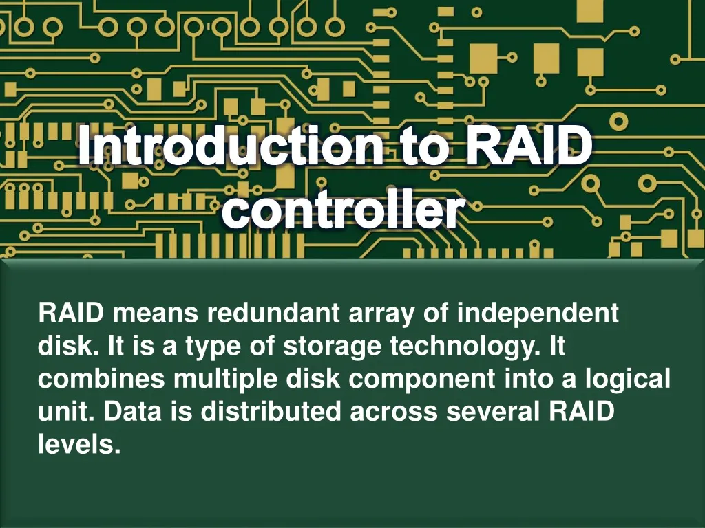 introduction to raid controller