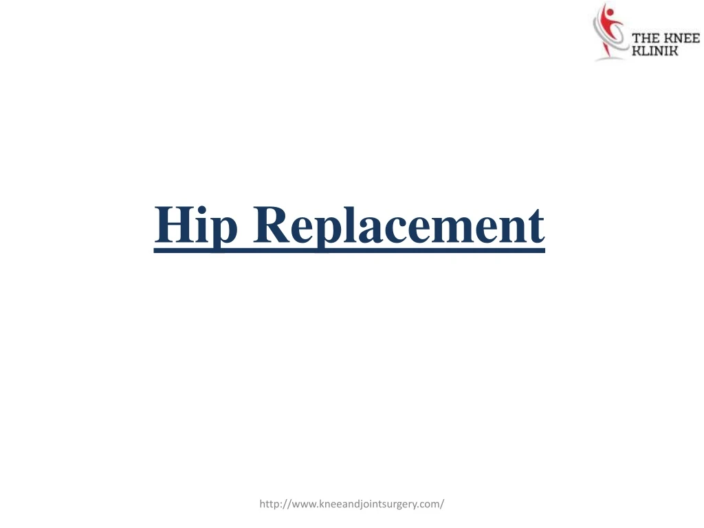 hip replacement