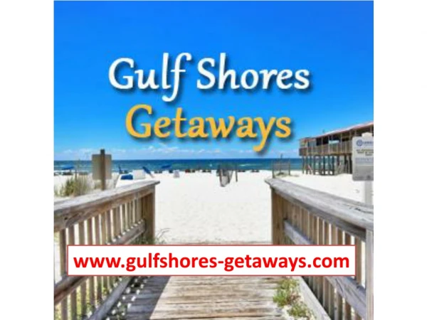 Gulf Shores Alabama Vacation Rentals