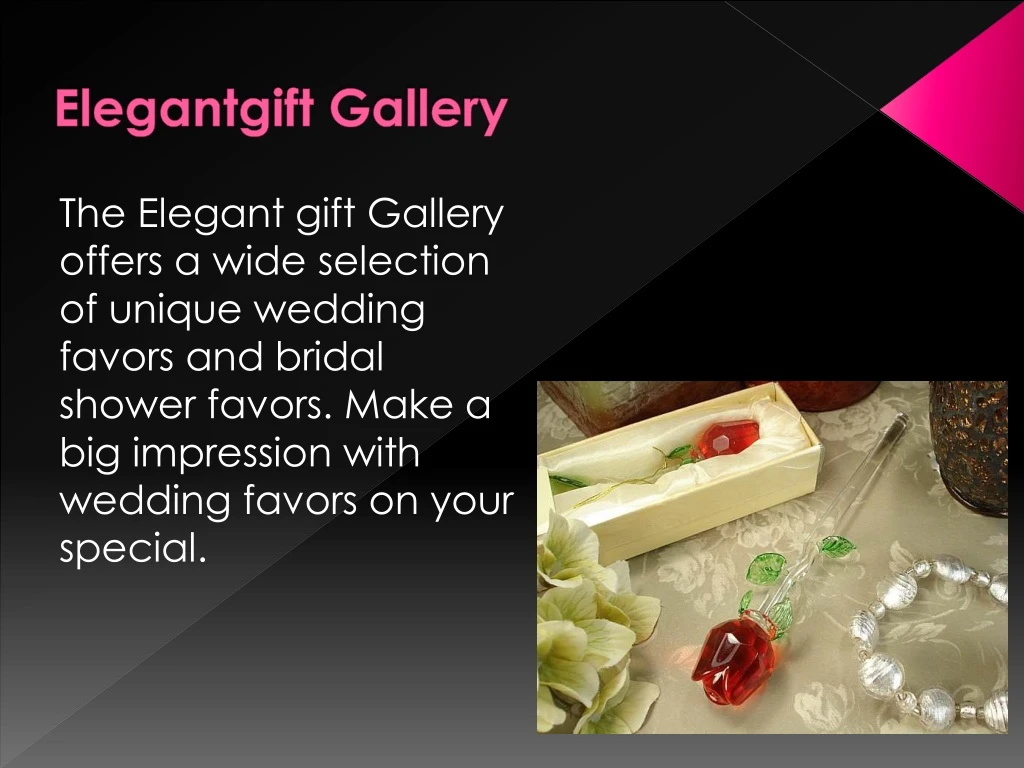the elegant gift gallery offers a wide selection