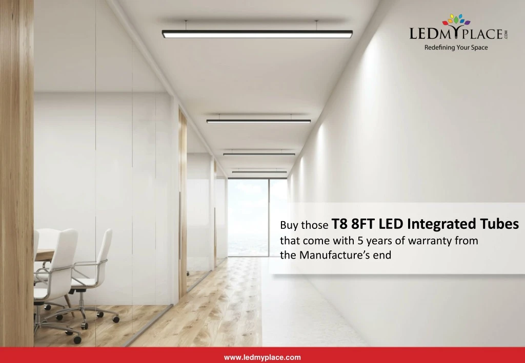 buy those t8 8ft led integrated tubes that come