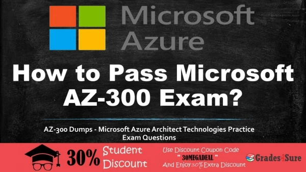 Microsoft AZ-300 Questions Answers Practice Exam