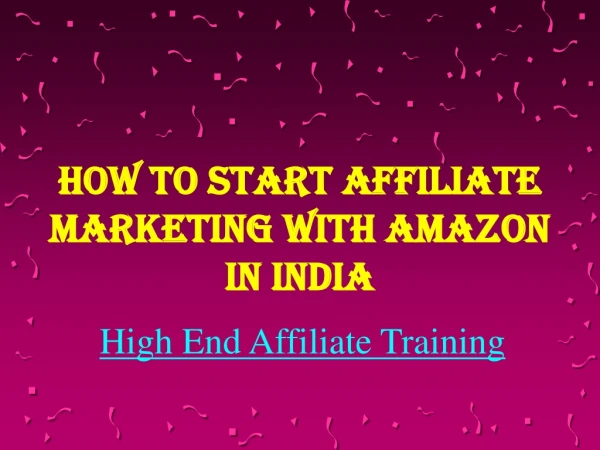How to Start Affiliate Marketing with Amazon in India