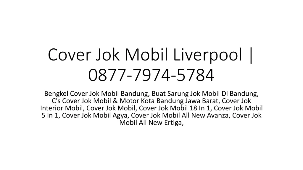 cover jok mobil liverpool 0877 7974 5784