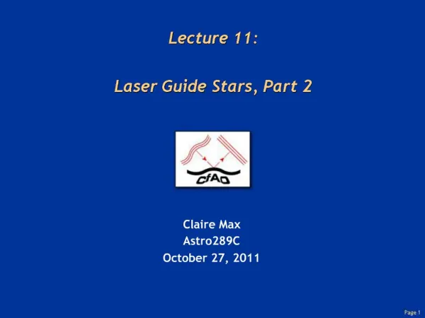 Lecture 11: Laser Guide Stars, Part 2