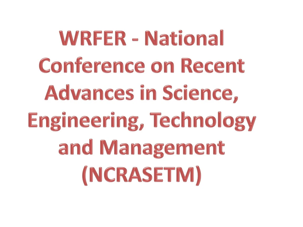 wrfer national conference on recent advances