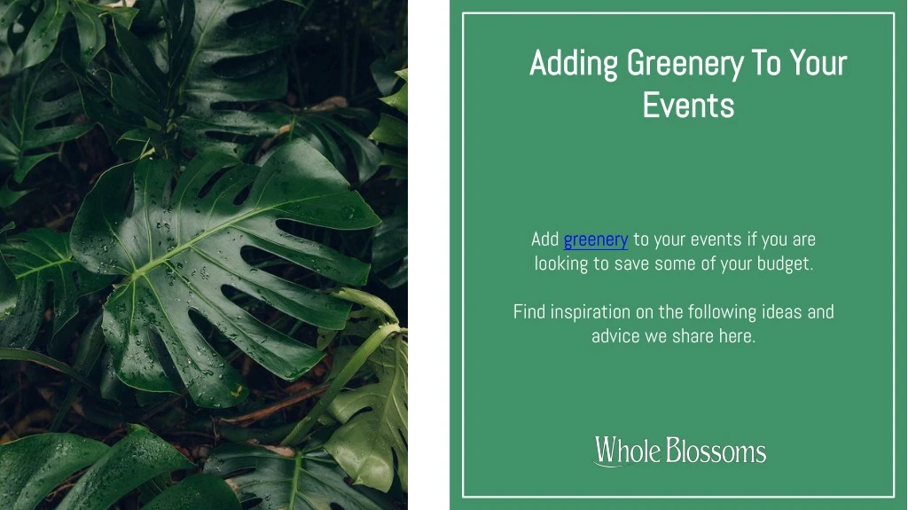 adding greenery to your events