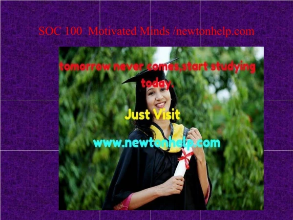SOC 100 Motivated Minds /newtonhelp.com