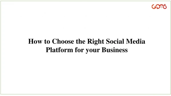 How to Choose the Right Social Media Platform for your Business