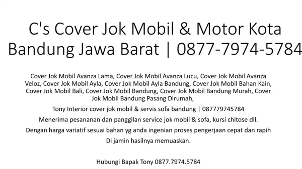 C's Cover Jok Mobil & Motor Kota Bandung Jawa Barat | 0877-7974-5784