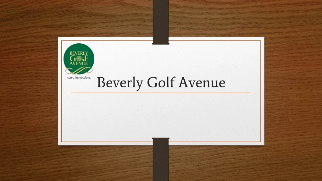 beverly golf avenue